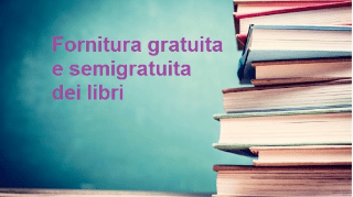 Fornitura gratuita e semigratuita dei libri di testo 2024-2025